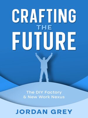 cover image of Crafting the Future